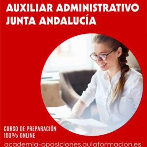 preparacion-oposiciones-auxiliar-adminstrativo-junta-andalucia-aulaformacion
